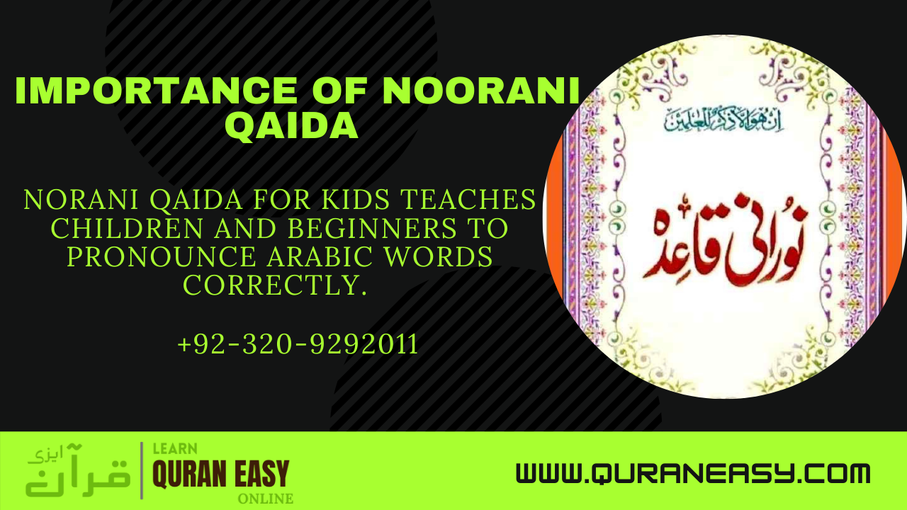 Importance of Noorani Qaida
