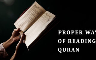 How to Recite the Quran in the Proper Way