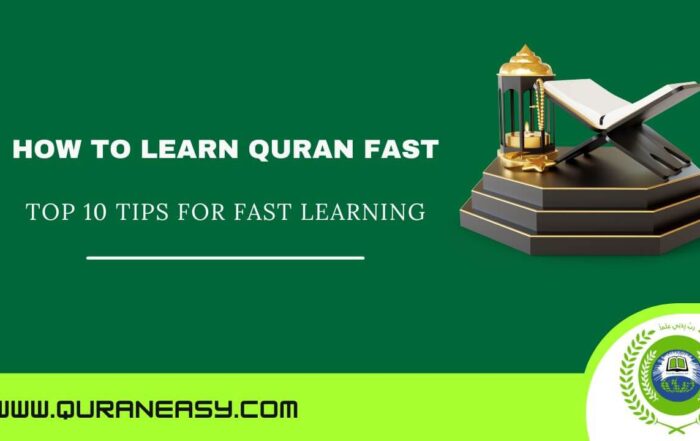 How To Learn Quran Fast?