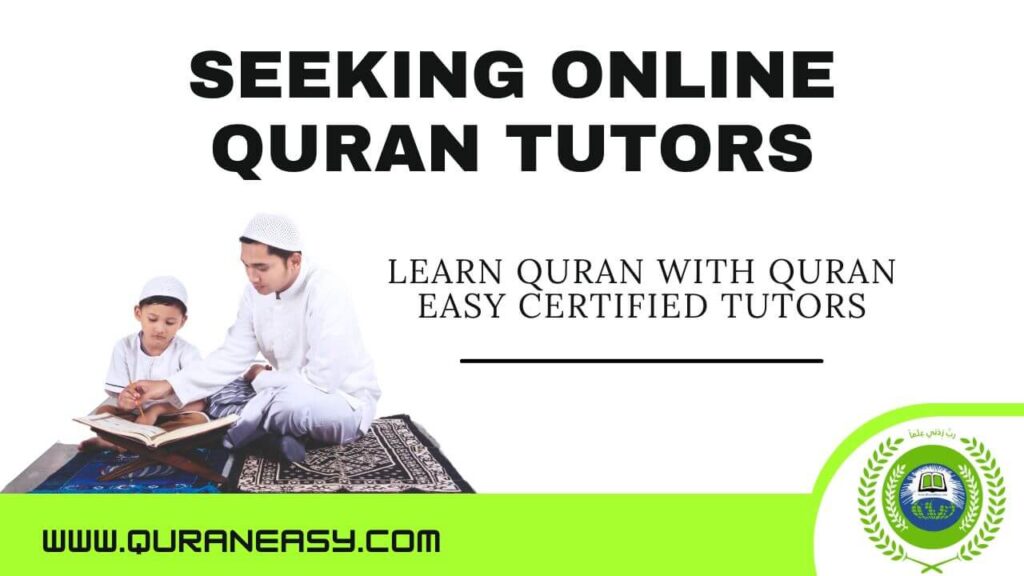Seeking Online Quran Tutors