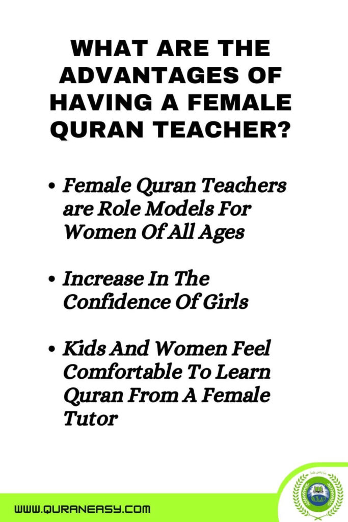 What Are The Advantages of having a female Quran teacher?